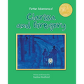 Further Adventures of Clarissa and Gregory