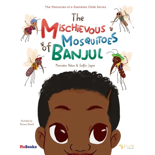 The Mischievous Mosquitoes of Banjul