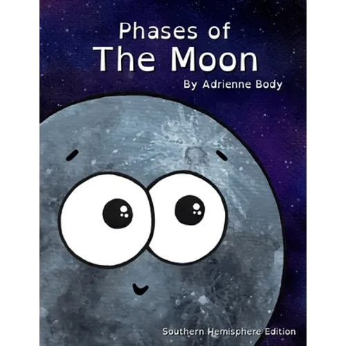 Phases Of The Moon: Southern Hemisphere Edition