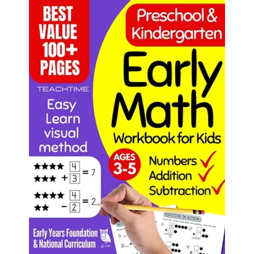 Early Math Workbook for Kids: Preschool & Kindergarten Number Tracing, Addition & Subtraction Basic Math Workbooks for Kids (Beginner Math Preschool L