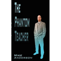The Phantom Teacher