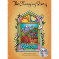 The Changing Story