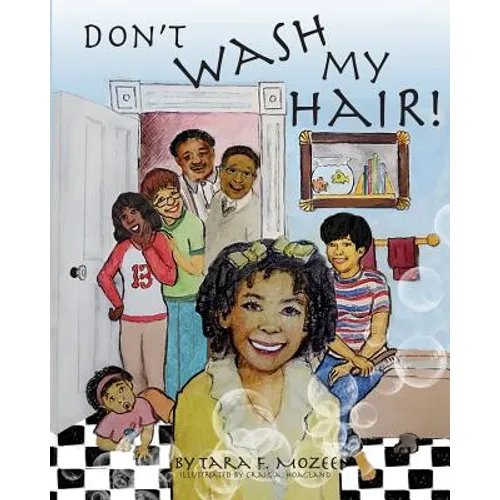 Don't Wash My Hair!
