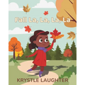 Fall La, La, La, La