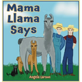 Mama Llama Says