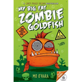My Big Fat Zombie Goldfish