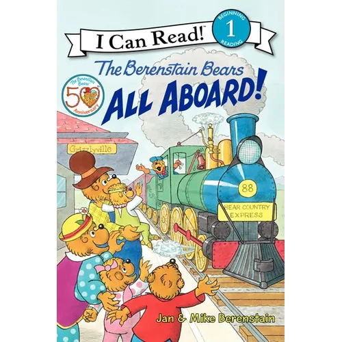 The Berenstain Bears: All Aboard!