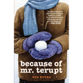 Because of Mr. Terupt