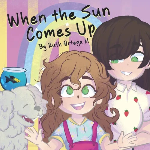 When the Sun Comes Up