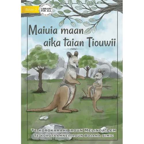 Life of a Joey - Maiuia maan aika taian Tiouwii (Te Kiribati)