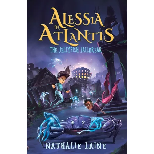 Alessia in Atlantis: The Jellyfish Jailbreak