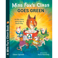 Miss Fox's Class Goes Green