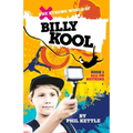 All or Nothing: Book 1: The Xtreme World of Billy Kool