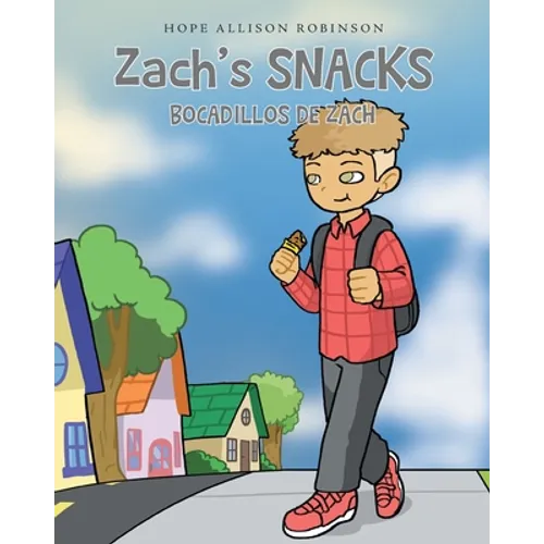 Zach's Snacks: Bocadillos de Zach