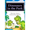 Dinosaurs in the Park: Louie's Dreamtime Adventures