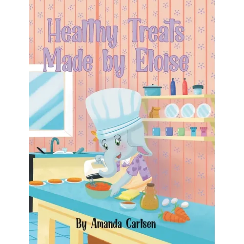Healthy Treats Made by Eloise