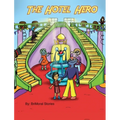 The Hotel Hero