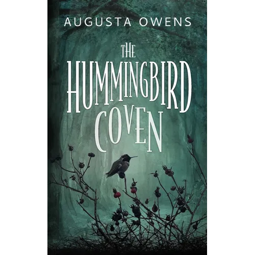 The Hummingbird Coven