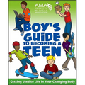 American Medical Association Boy's Guide to Becoming a Teen