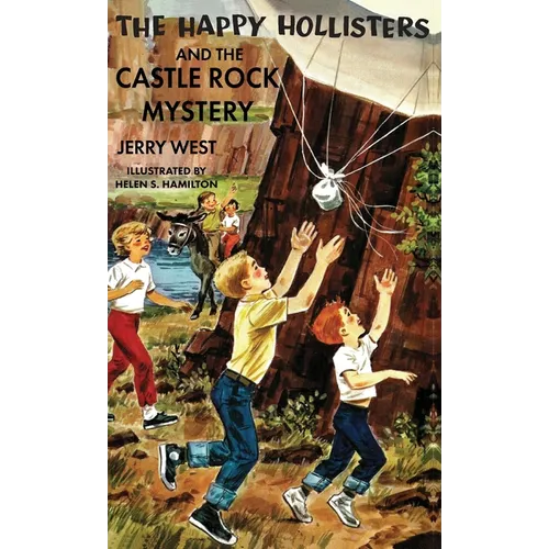 The Happy Hollisters and the Castle Rock Mystery: HARDCOVER Special Edition