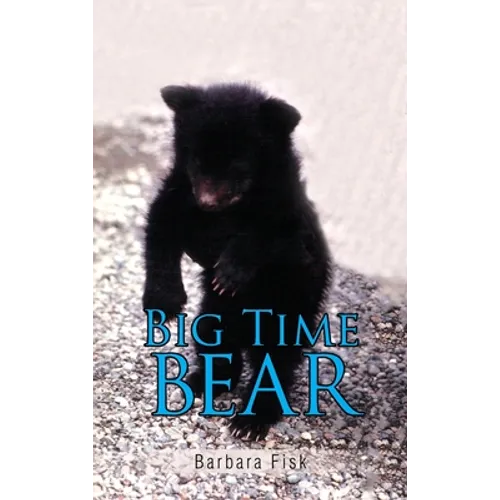 Big Time Bear