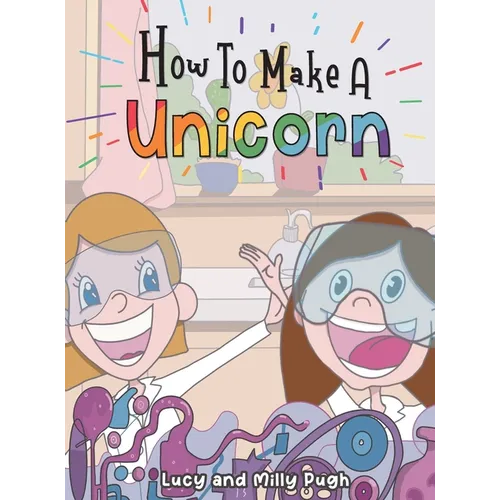 How to make a Unicorn