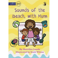 Sounds of the Beach, with Mum - Our Yarning