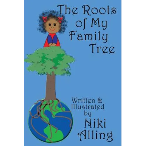 The Roots of My Family Tree