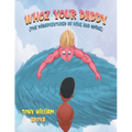 Whoz Your Daddy: The Misadventures of Mike and Spikes