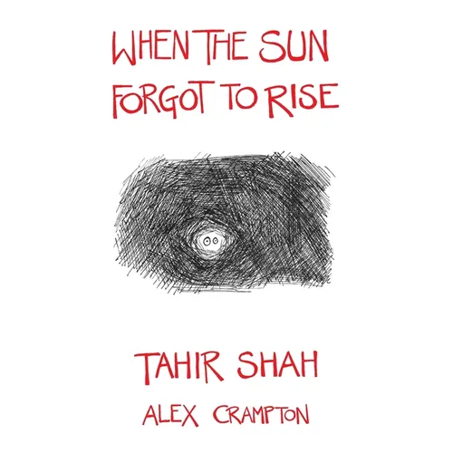 When the Sun Forgot to Rise