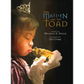 The Maiden and the Toad
