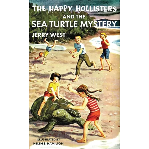 The Happy Hollisters and the Sea Turtle Mystery: HARDCOVER Special Edition
