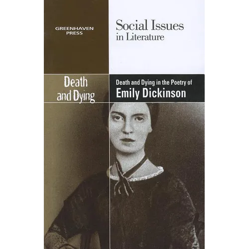 Death and Dying in the Poetry of Emily Dickinson