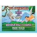Katie and Jody Wonder Dog and Horse