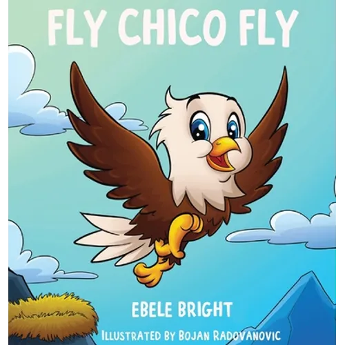 Fly Chico Fly