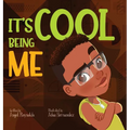 It's Cool Being Me