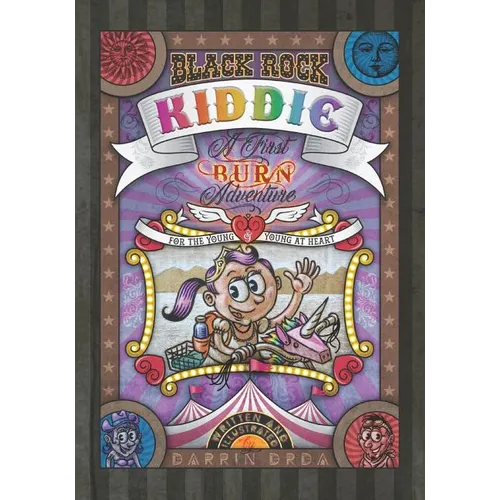 Black Rock Kiddie: A First Burn Adventure for the Young and Young at Heart