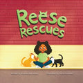 Reese Rescues