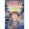 Hazy Bloom and the Mystery Next Door