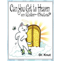 Can You Get to Heaven on Roller-Skates?