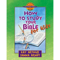 How to Study Your Bible for Kids