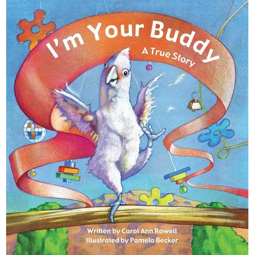 I'm Your Buddy: A True Story