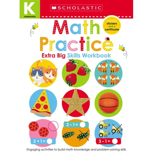 Math Practice Kindergarten Workbook: Scholastic Early Learners (Extra Big Skills Workbook)