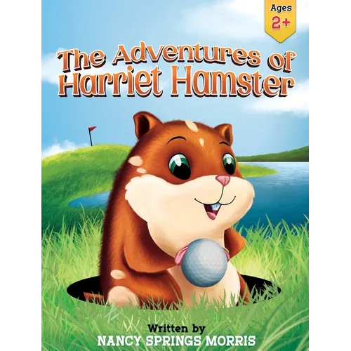 The Adventures of Harriet Hamster