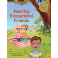 Meeting Exceptional Friends