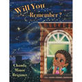 Will You Remember?