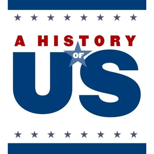 Liberty for All? Elementary Grades Teaching Guide, a History of Us: Teaching Guide Pairs with a History of Us: Book Five