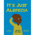 It's Just Alopecia