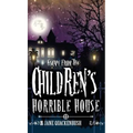 Escape From The Children's Horrible House