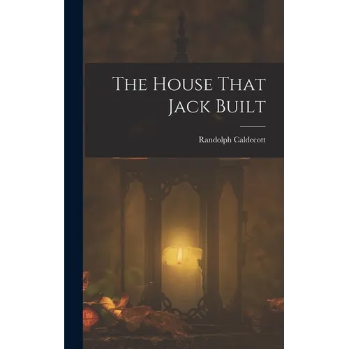 The House That Jack Built